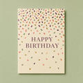 Confetti Birthday card: printed and gold foil confetti slivers scattered across a cream card